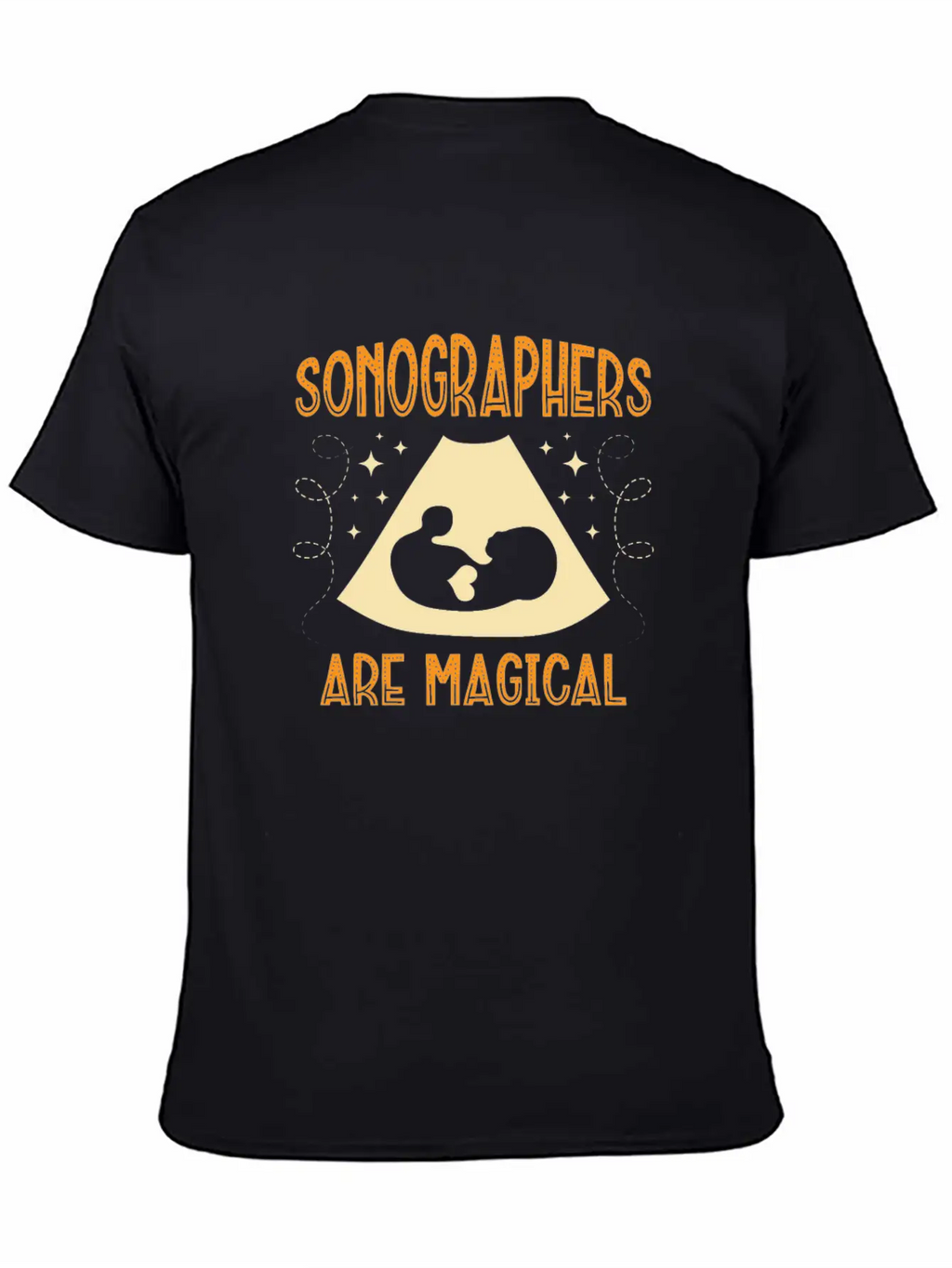 Sonographers Are Magical Job Medical Ultrasound Essential Cotton Tee For Daily Outfits – Unisex Style