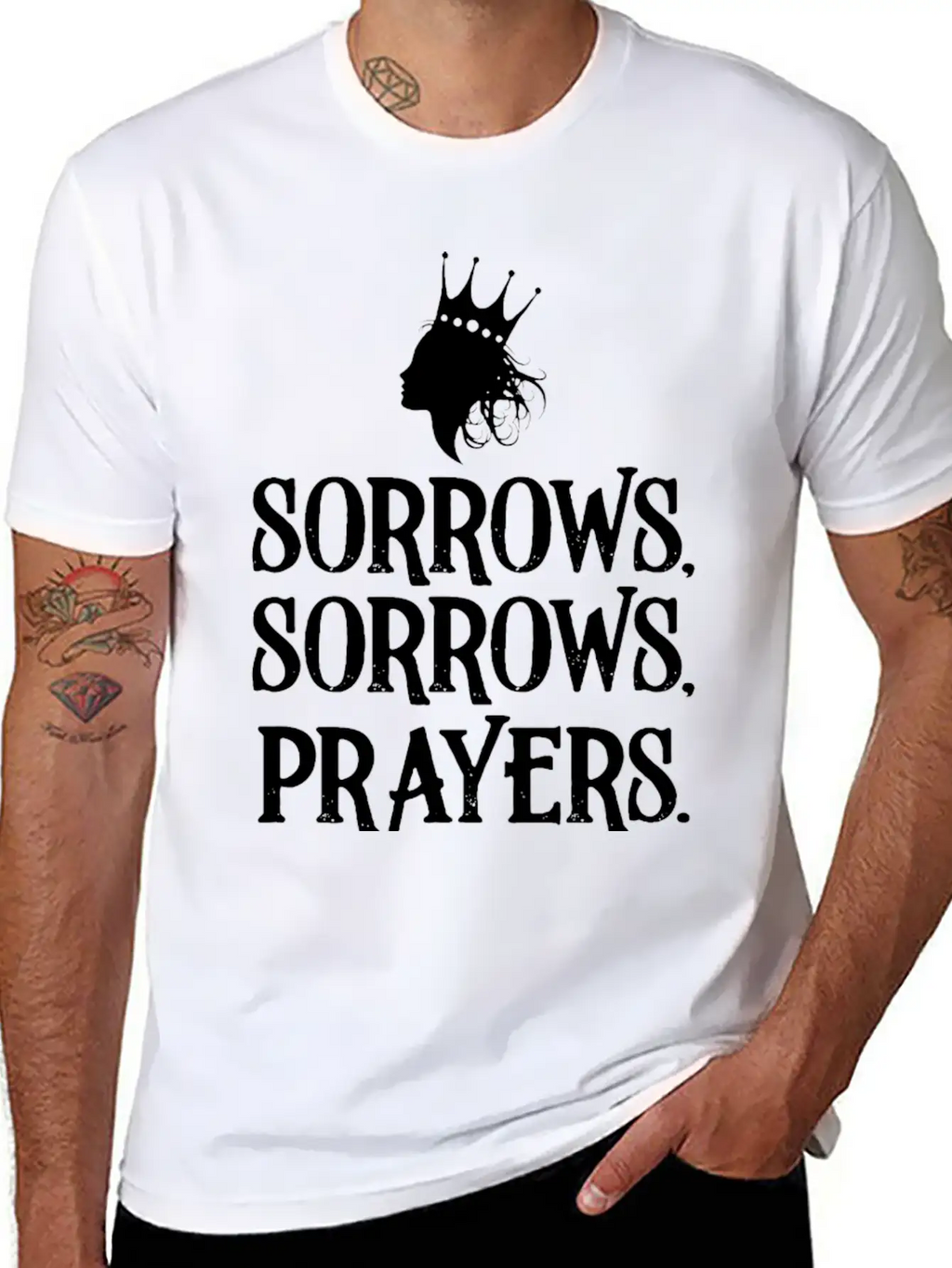 Sorrows Sorrows Prayers Saying Classic Fit Graphic Tee For Daily Comfort – Unisex Cotton Shirt