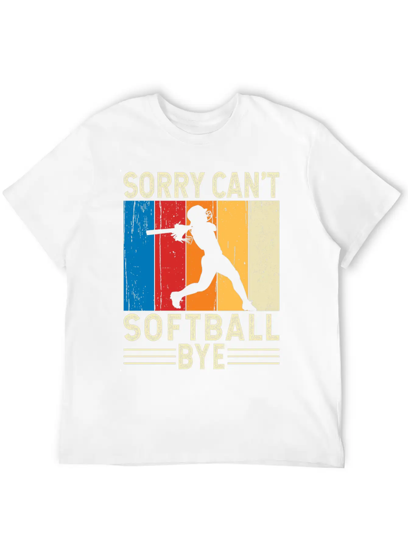 Sorry Can't Softball Bye Breathable Soft Cotton T-Shirt – Timeless Casual Look