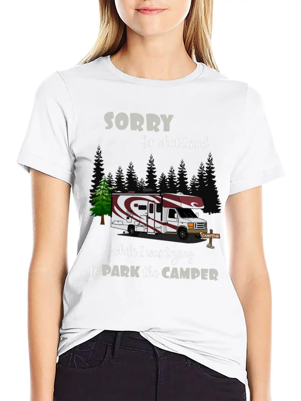 Sorry For What I Said While Parking The Camper Unisex Casual T-Shirt – Clean Design For Daily Comfort