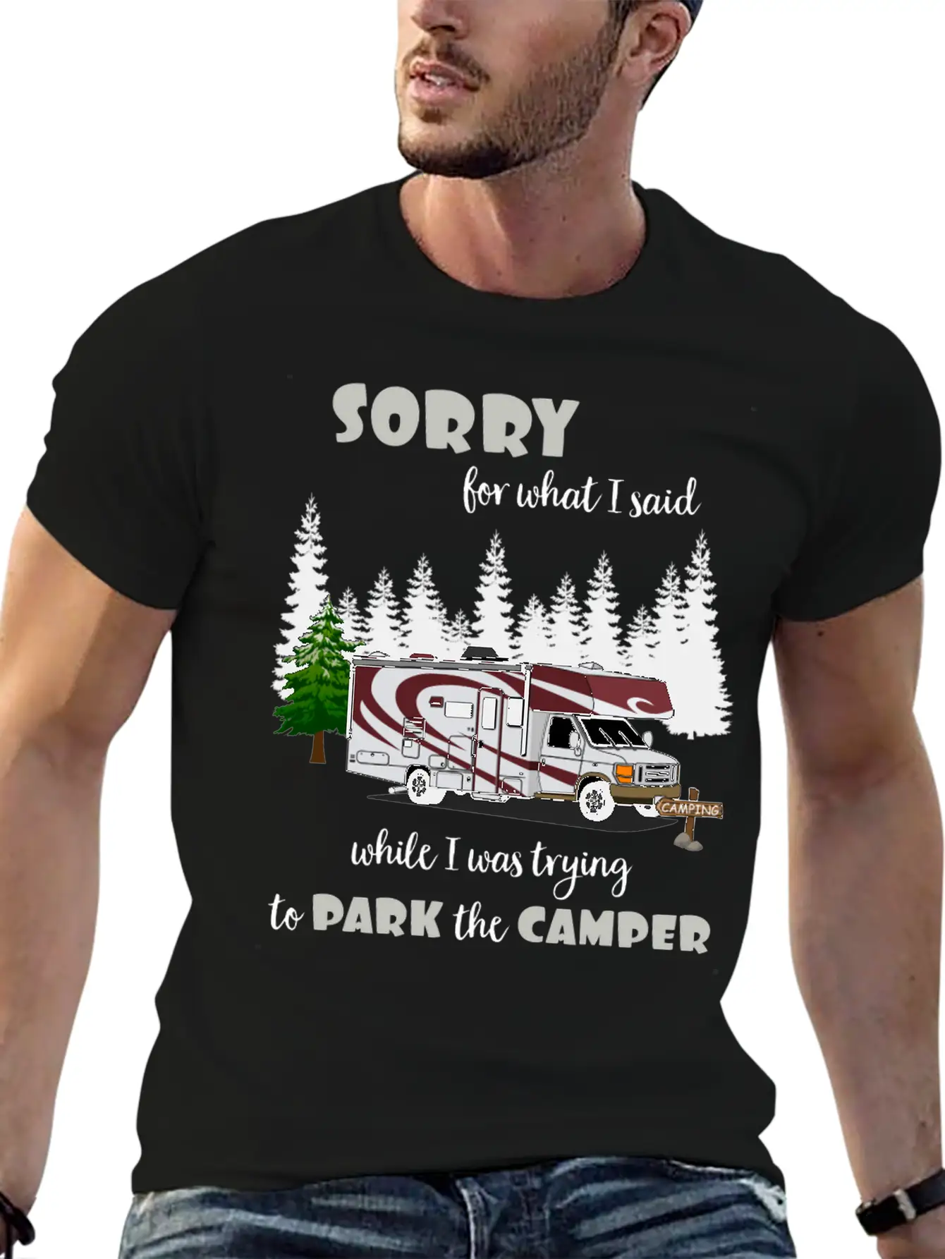 Sorry For What I Said While Parking The Camper Unisex Casual T-Shirt – Clean Design For Daily Comfort