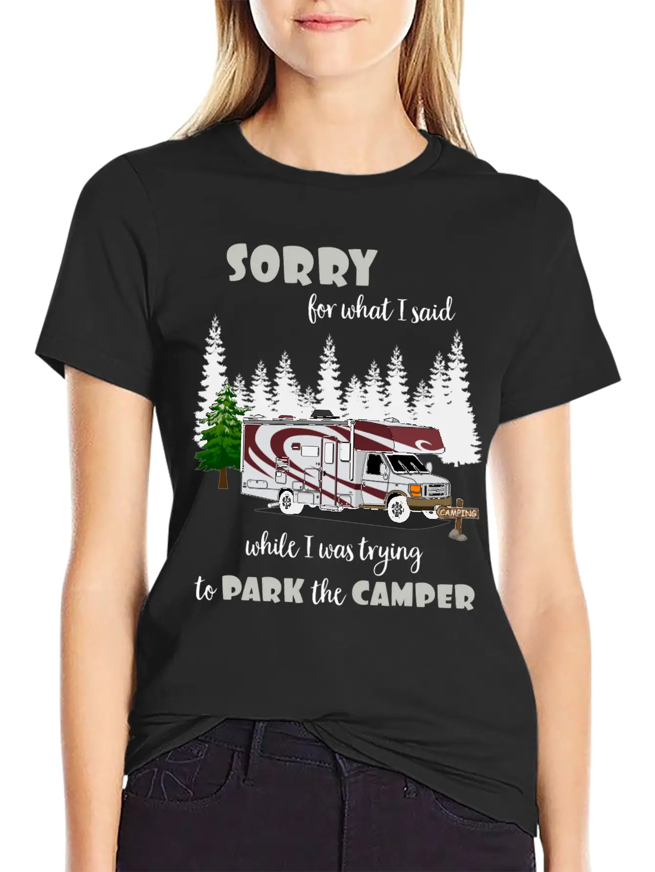 Sorry For What I Said While Parking The Camper Unisex Casual T-Shirt – Clean Design For Daily Comfort