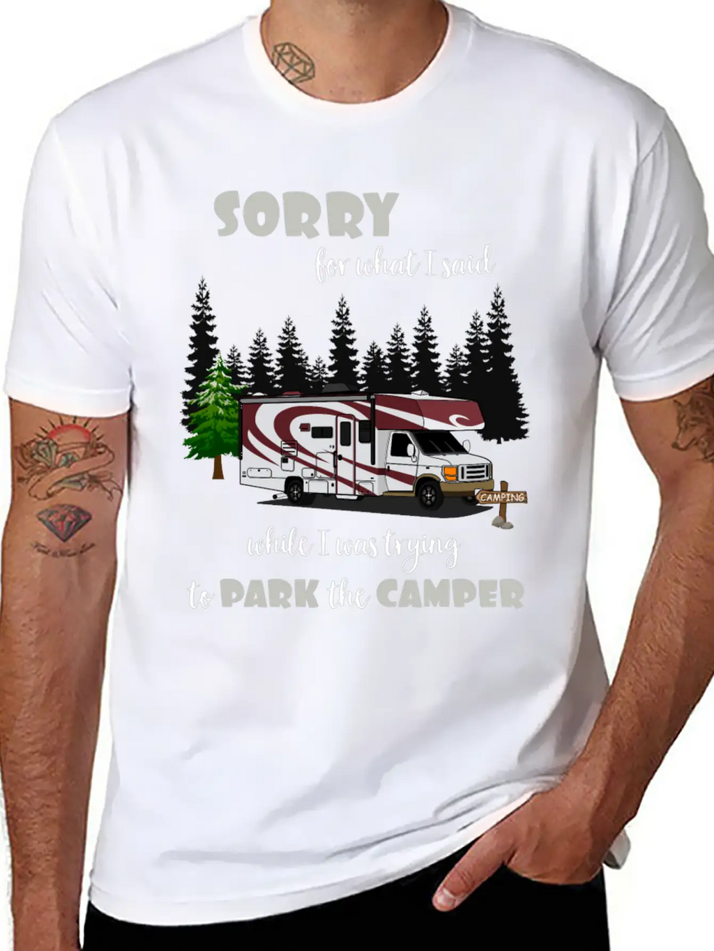 Sorry For What I Said While Parking The Camper Unisex Casual T-Shirt – Clean Design For Daily Comfort
