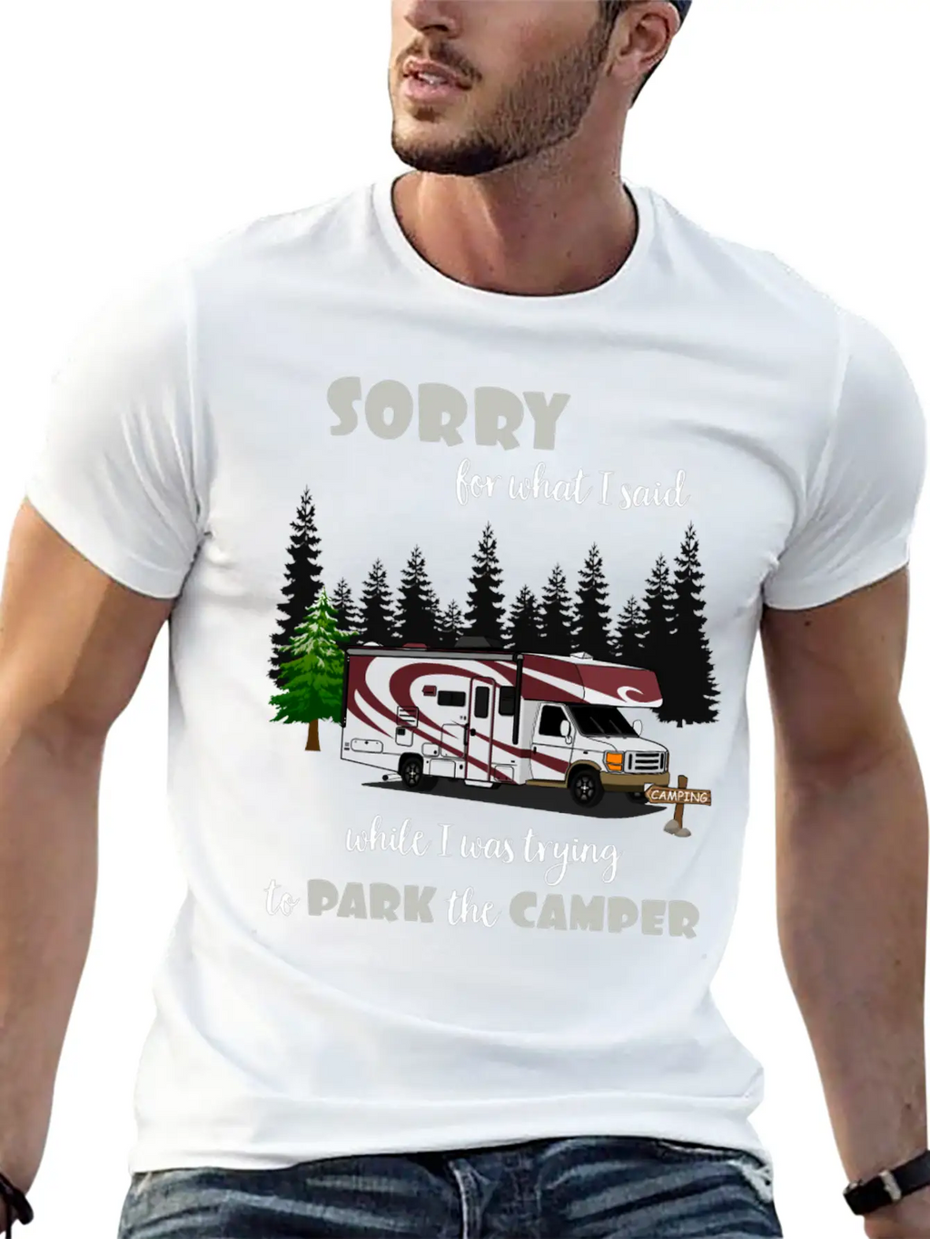 Sorry For What I Said While Parking The Camper Unisex Casual T-Shirt – Clean Design For Daily Comfort