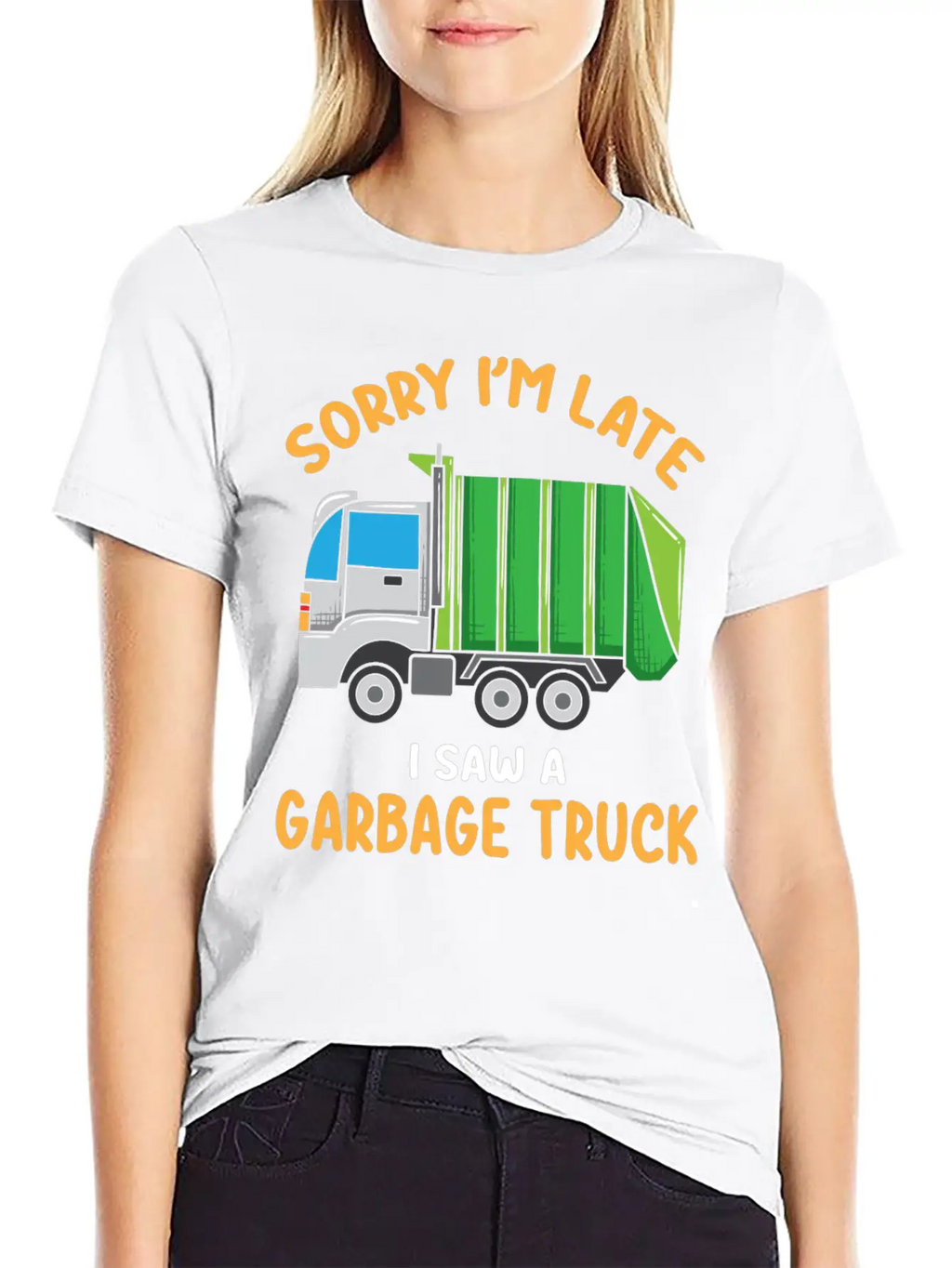 Sorry I'm Late A Saw A Garbage Truck Funny Garbage Unisex Casual T-Shirt – Clean Design For Daily Comfort