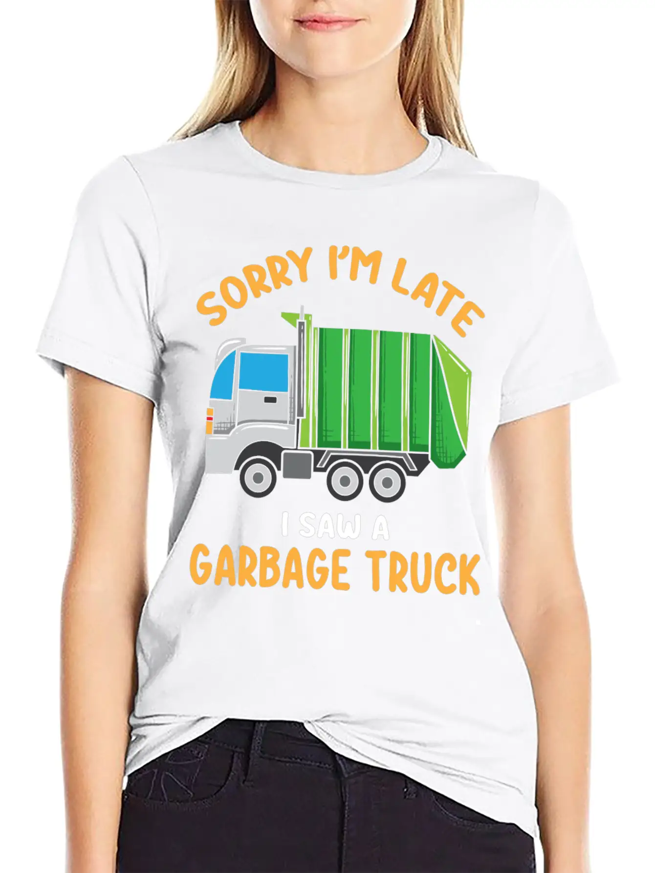 Sorry I'm Late A Saw A Garbage Truck Funny Garbage Unisex Casual T-Shirt – Clean Design For Daily Comfort