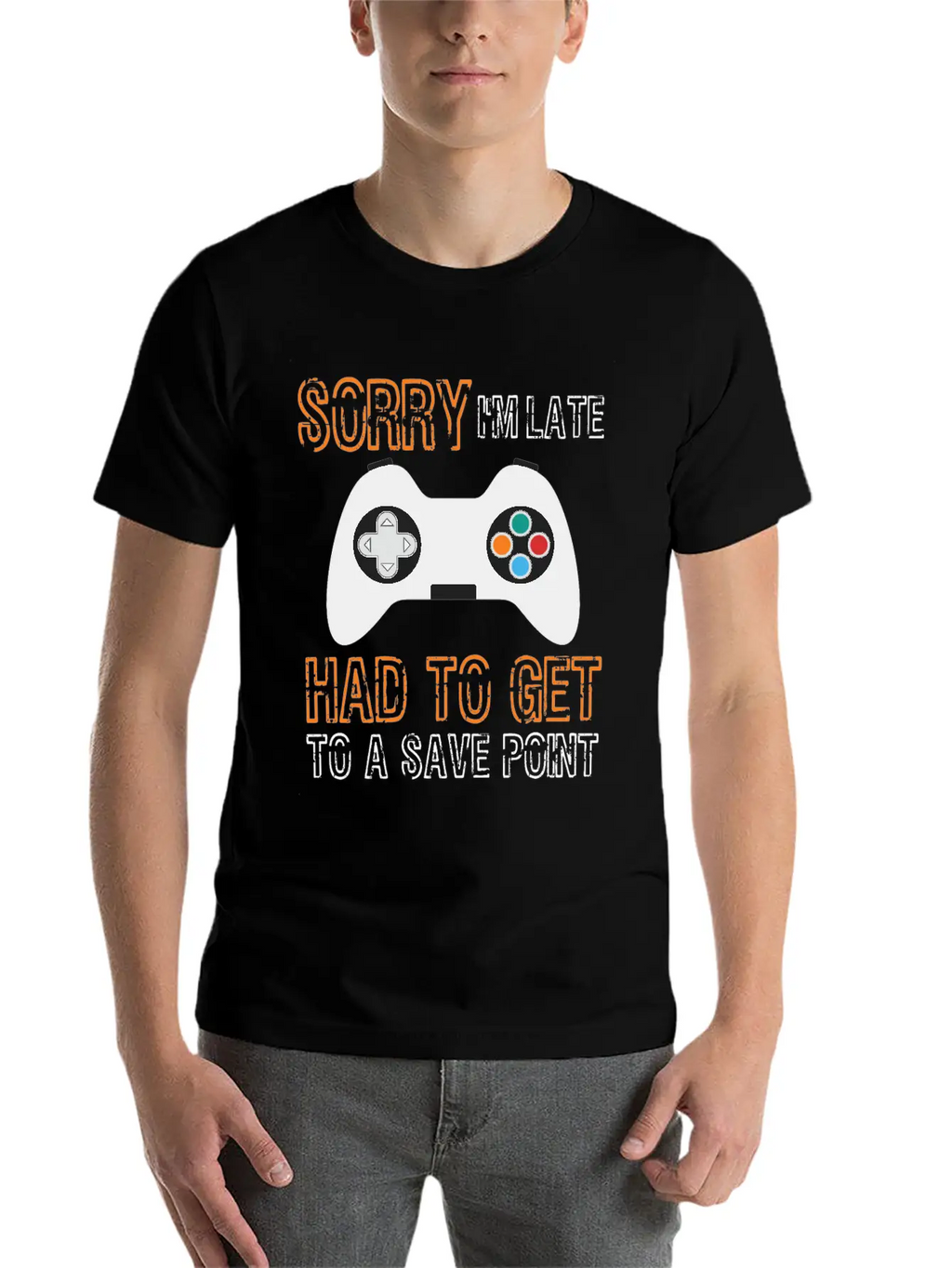 Sorry I'm Late Had To Get To A Save Point Video Co Casual Graphic T-Shirt – Simple And Comfortable Daily Wear