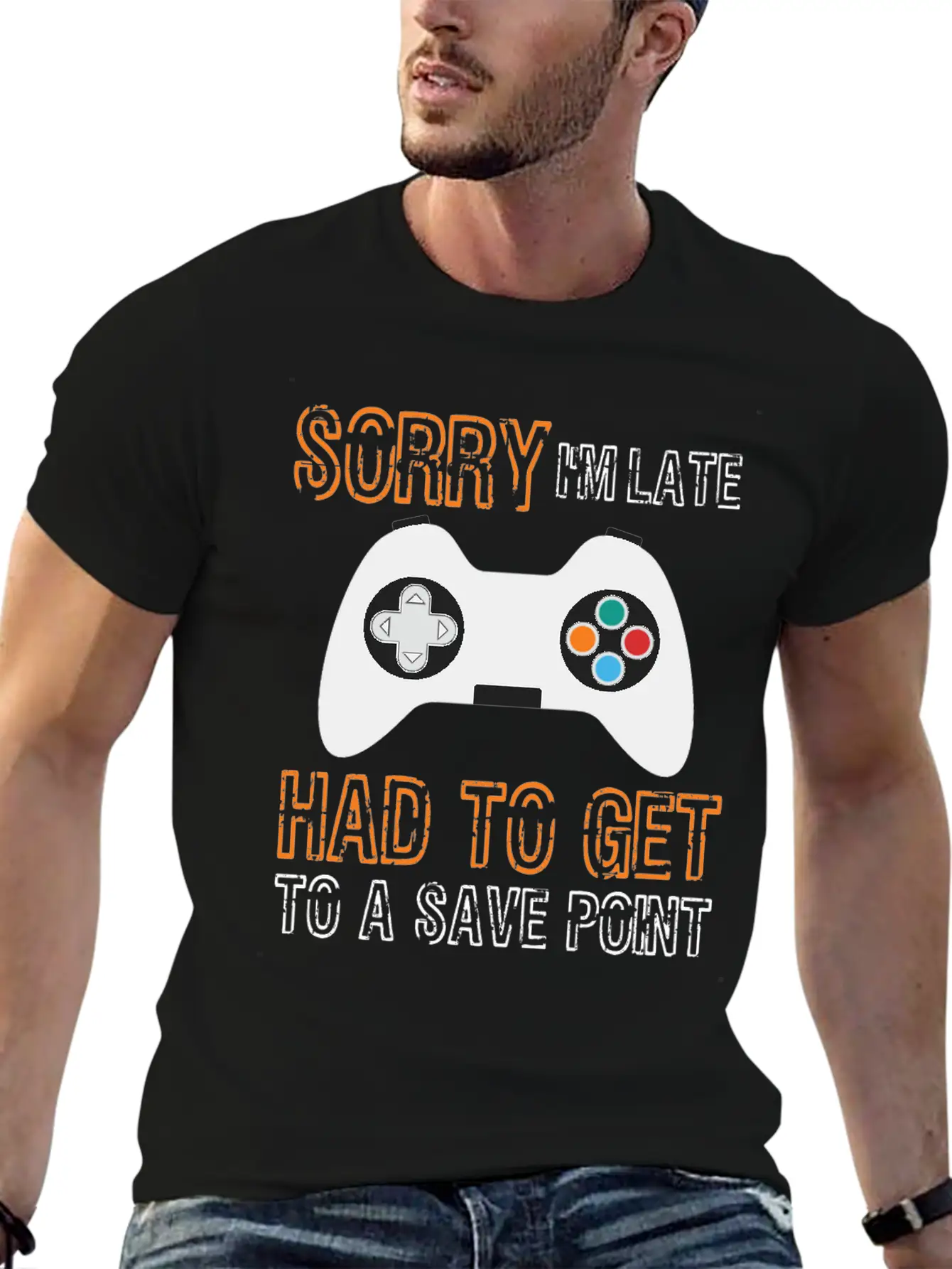 Sorry I'm Late Had To Get To A Save Point Video Co Casual Graphic T-Shirt – Simple And Comfortable Daily Wear