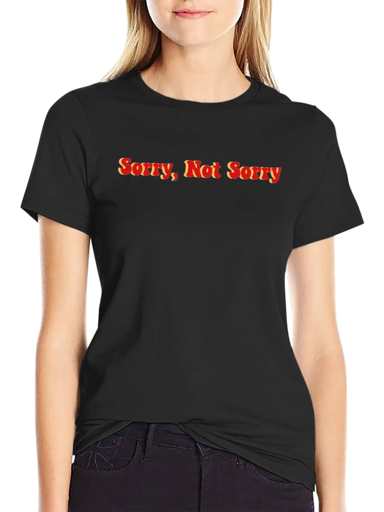 Sorry Not Sorry Stylish Everyday T-Shirt – Unisex Basic Cotton Tee