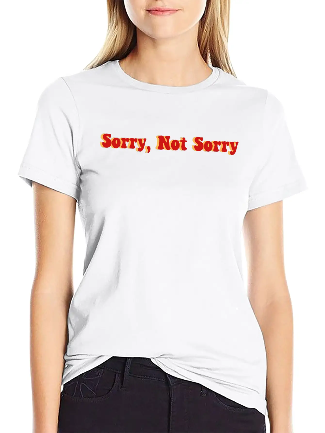 Sorry Not Sorry Stylish Everyday T-Shirt – Unisex Basic Cotton Tee