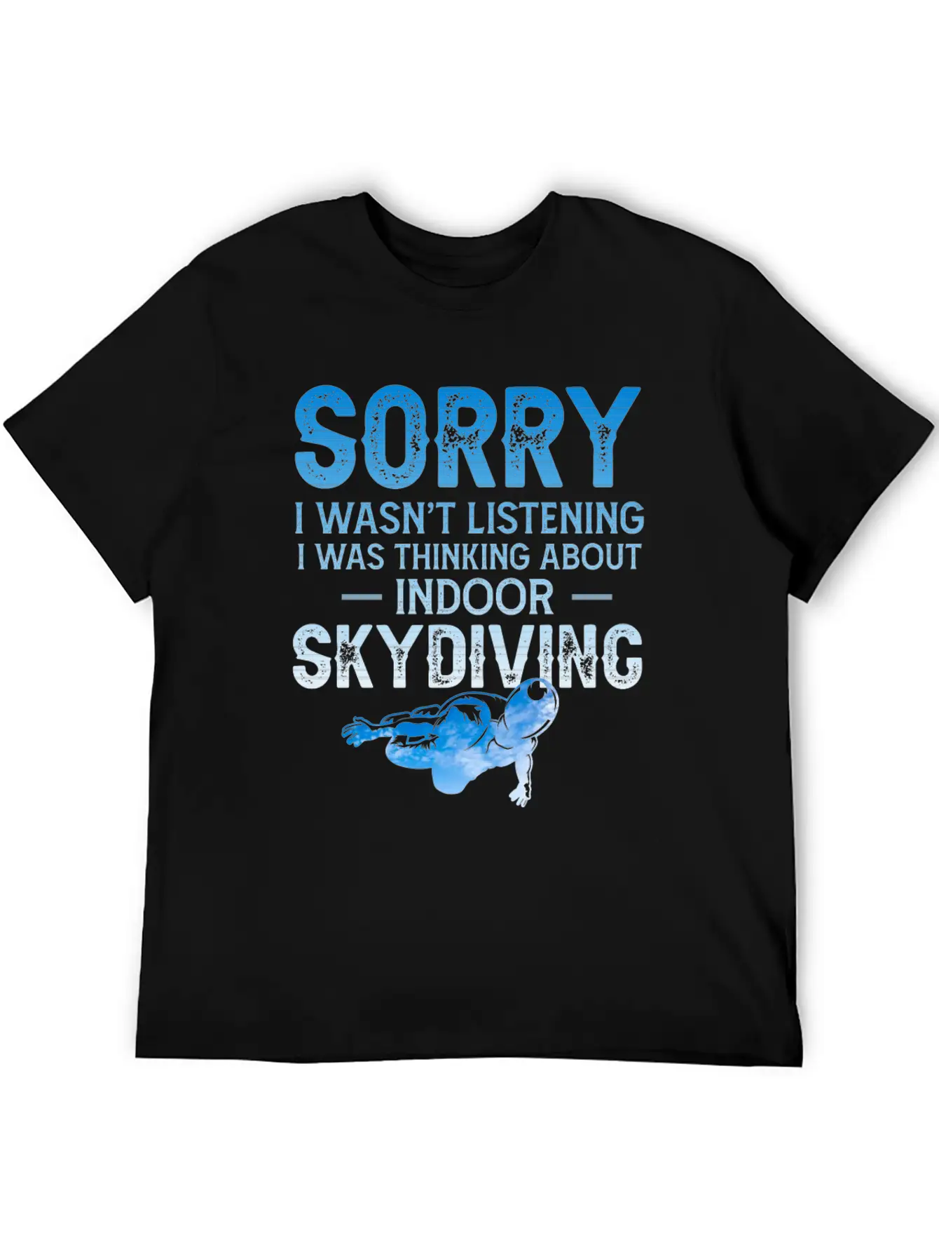 Sorry Sky Diving Shirt Unisex Casual T-Shirt – Clean Design For Daily Comfort