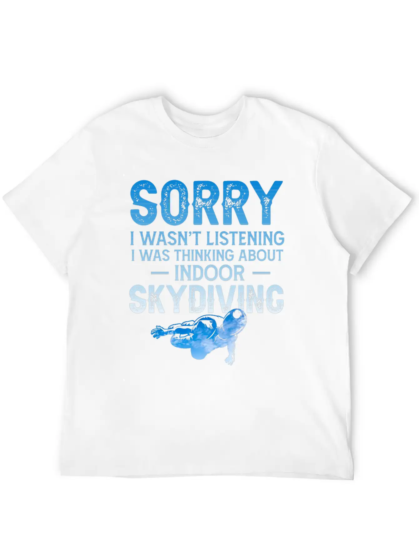 Sorry Sky Diving Shirt Unisex Casual T-Shirt – Clean Design For Daily Comfort