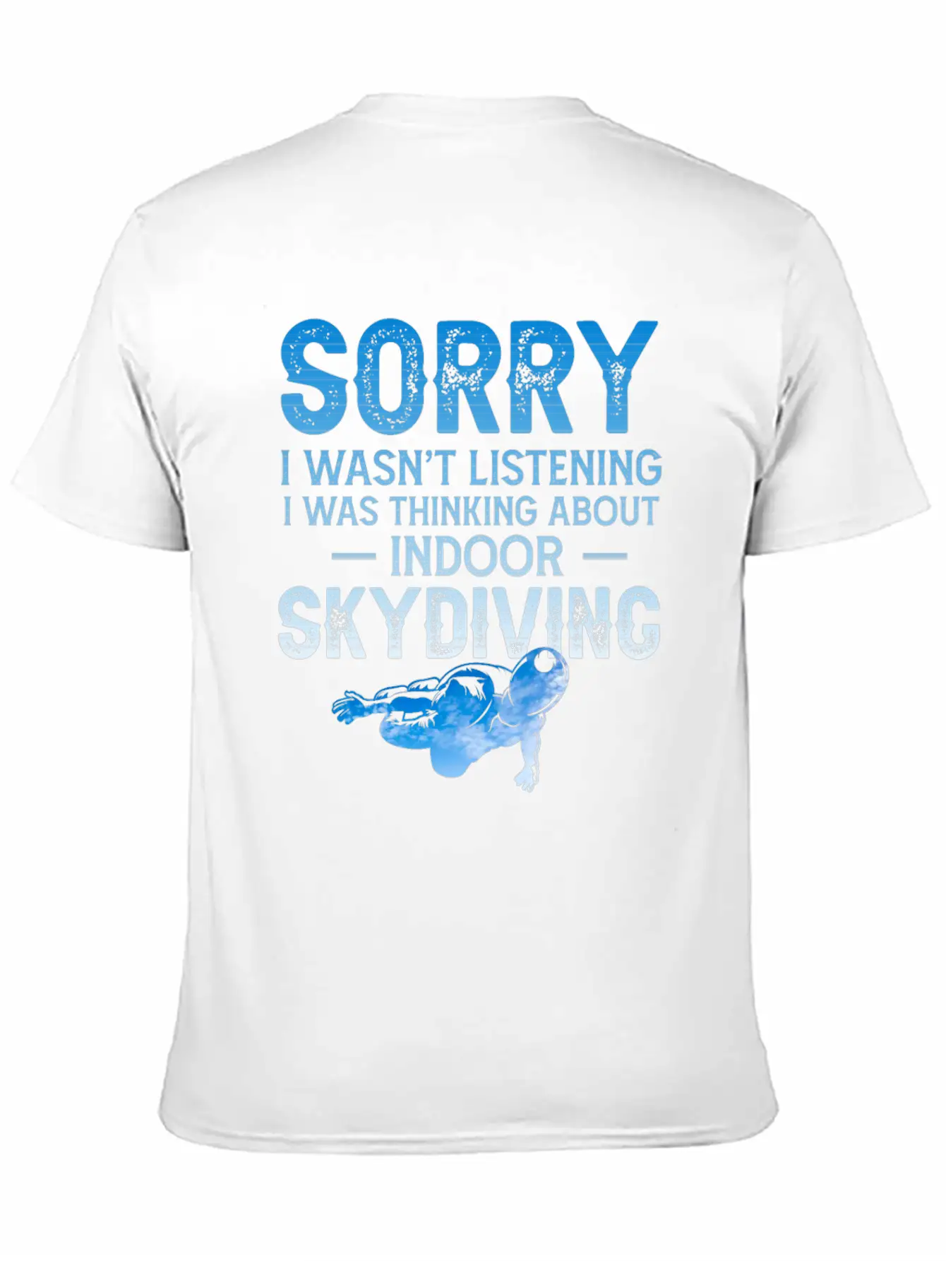 Sorry Sky Diving Shirt Unisex Casual T-Shirt – Clean Design For Daily Comfort