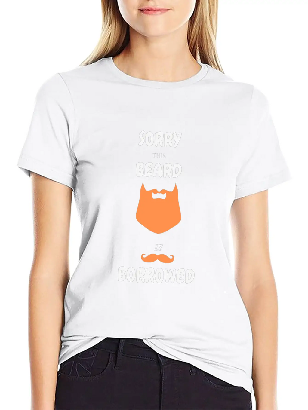 Sorry This Beard Is Borrowed T-shirt Gift For Him Unisex Short Sleeve Soft Cotton T-Shirt – Casual Everyday Wear