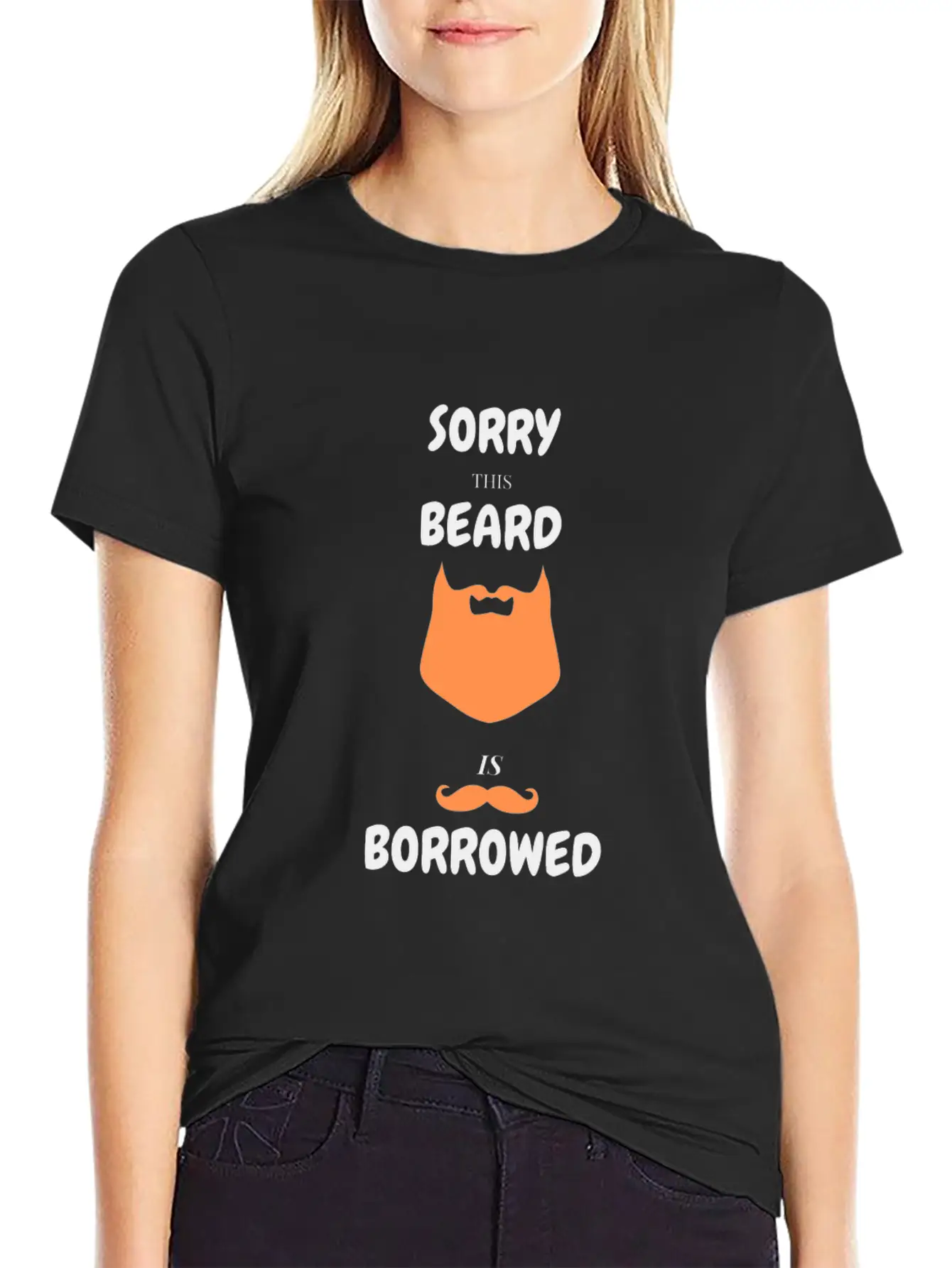 Sorry This Beard Is Borrowed T-shirt Gift For Him Unisex Short Sleeve Soft Cotton T-Shirt – Casual Everyday Wear