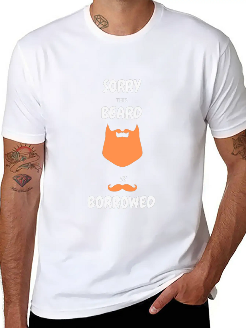 Sorry This Beard Is Borrowed T-shirt Gift For Him Unisex Short Sleeve Soft Cotton T-Shirt – Casual Everyday Wear