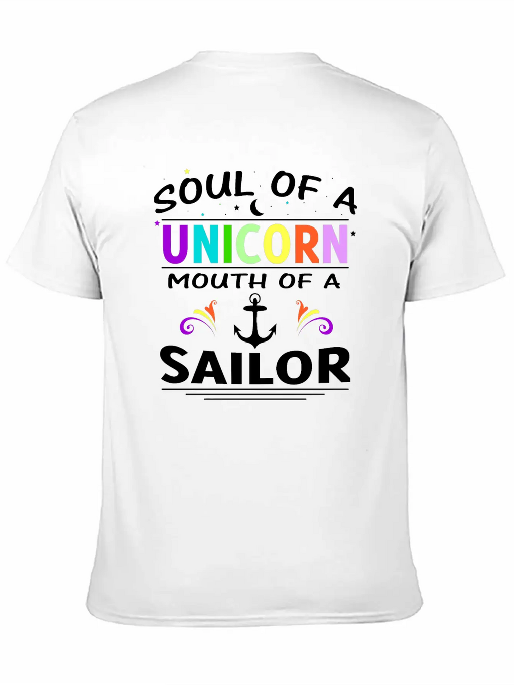 SOUL OF A UNICORN MOUTH OF A SAILOR T SHIRT Unisex Short Sleeve Soft Cotton T-Shirt – Casual Everyday Wear