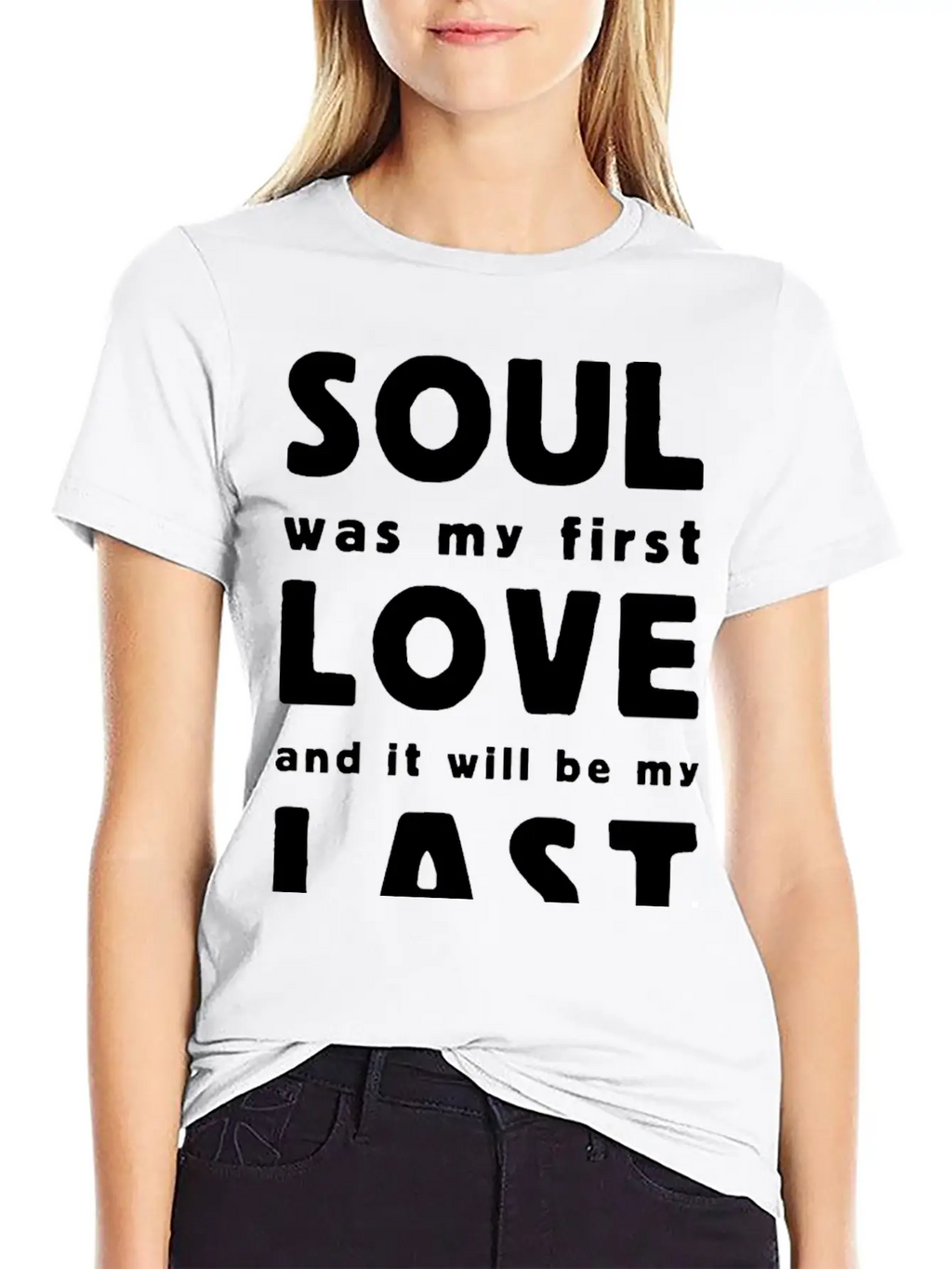 Soul Was My First Love Essential Cotton Tee For Daily Outfits – Unisex Style