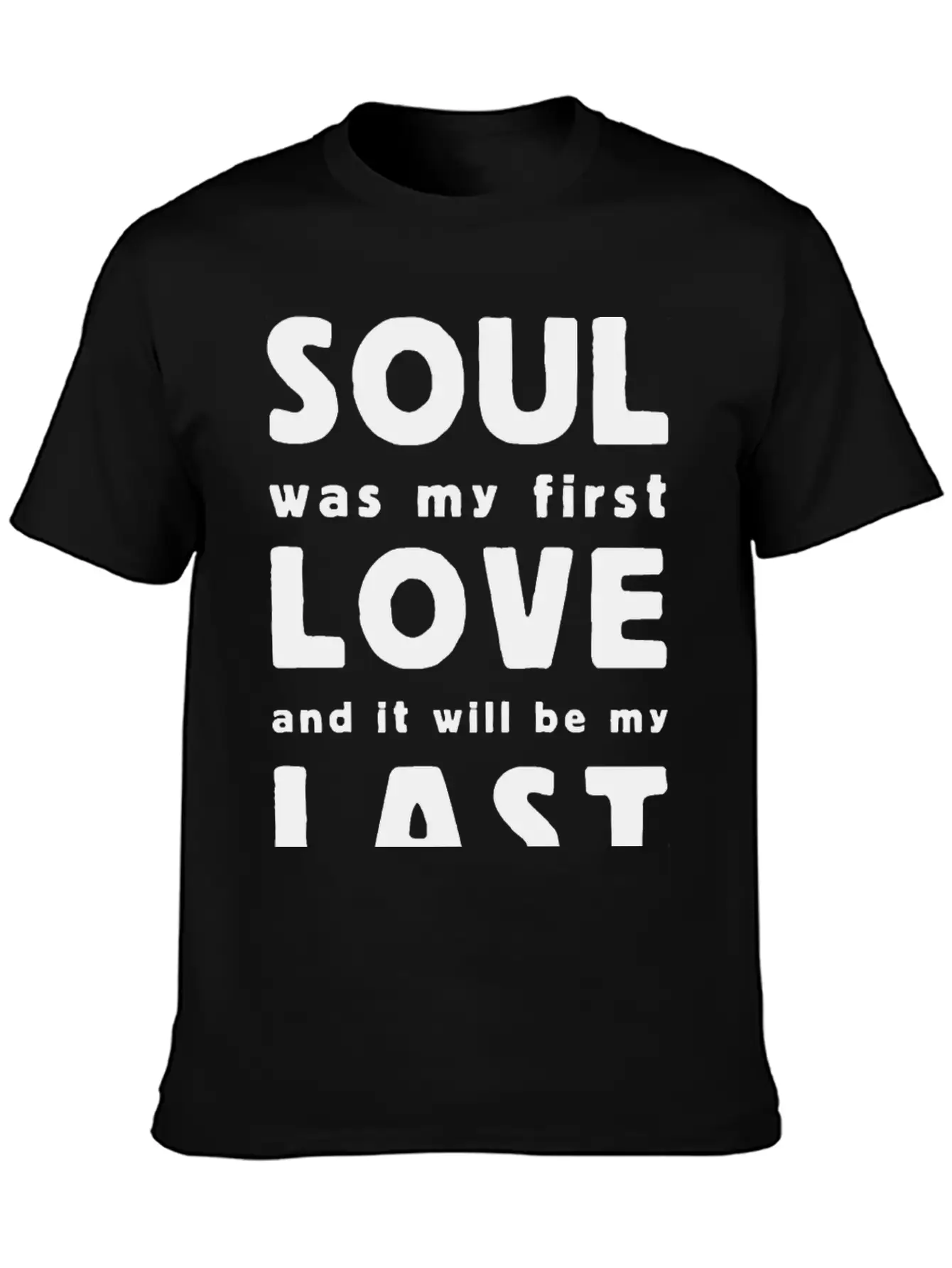 Soul Was My First Love Essential Cotton Tee For Daily Outfits – Unisex Style
