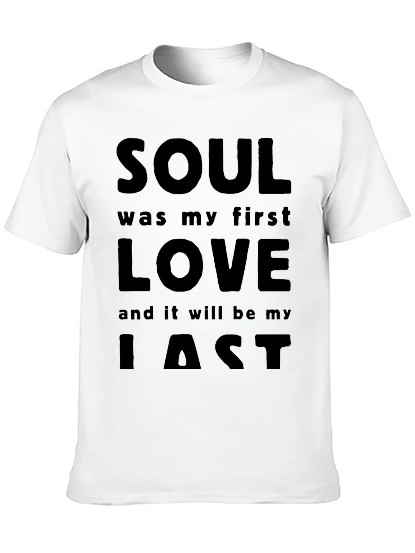 Soul Was My First Love Essential Cotton Tee For Daily Outfits – Unisex Style