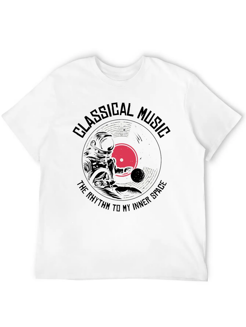 Space Astronaut Classical Music Astronomy Vinyl Breathable Soft Cotton T-Shirt – Timeless Casual Look