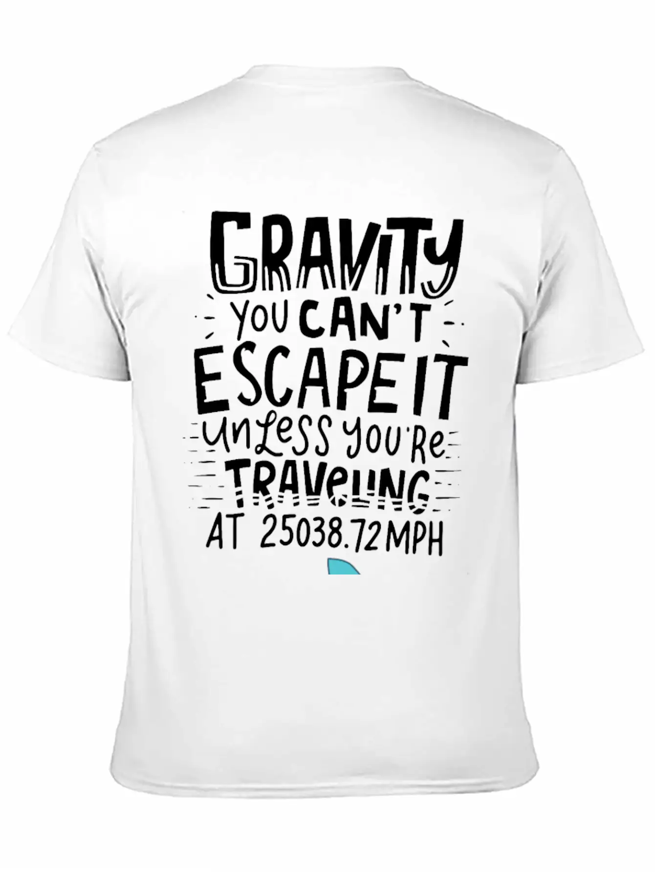 SPACE / ROCKET: Gravity You Can't Escape Essential Cotton Tee For Daily Outfits – Unisex Style