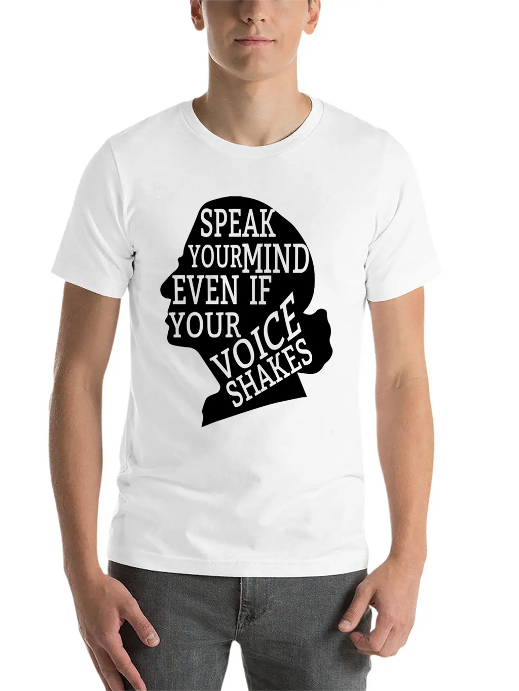 Speak Your Mind Even If Your Voice Shakes Quotes F Unisex Casual T-Shirt – Clean Design For Daily Comfort