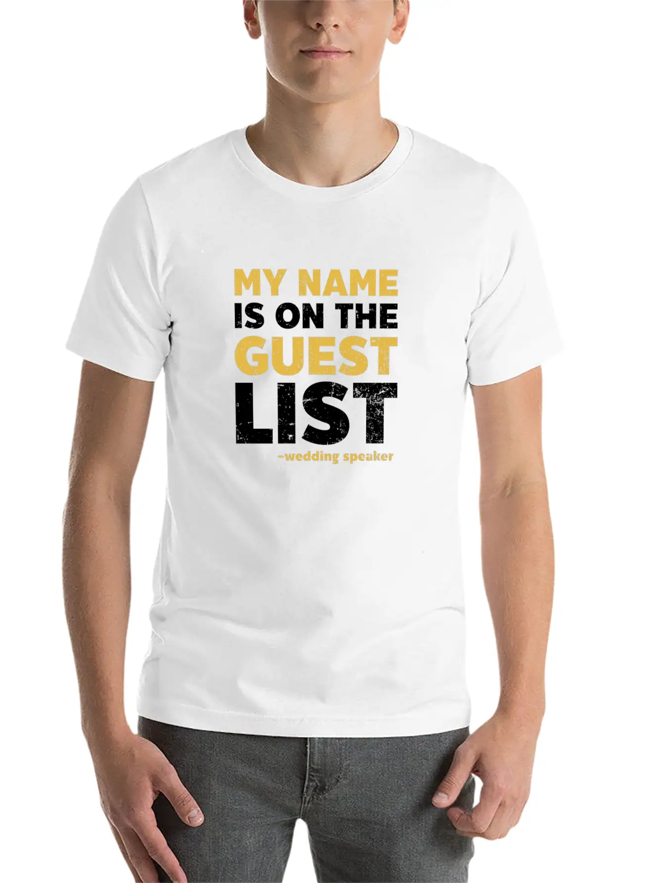 Speaker Name Is On Guest List Casual Graphic T-Shirt – Simple And Comfortable Daily Wear