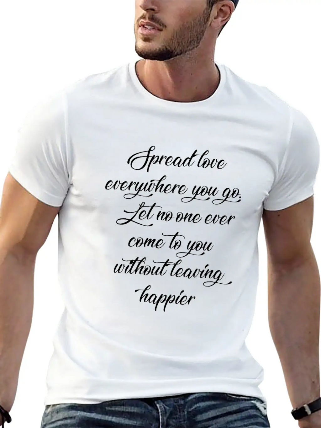 Spread Love Everywhere You Go Let No One Ever Come Unisex Casual T-Shirt – Clean Design For Daily Comfort