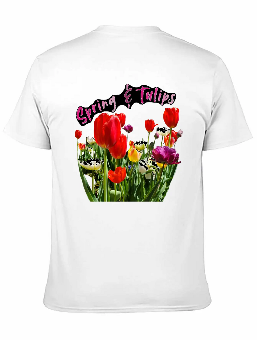 Spring & Tulips Quote With Real Flowers Sticker Unisex Casual T-Shirt – Clean Design For Daily Comfort