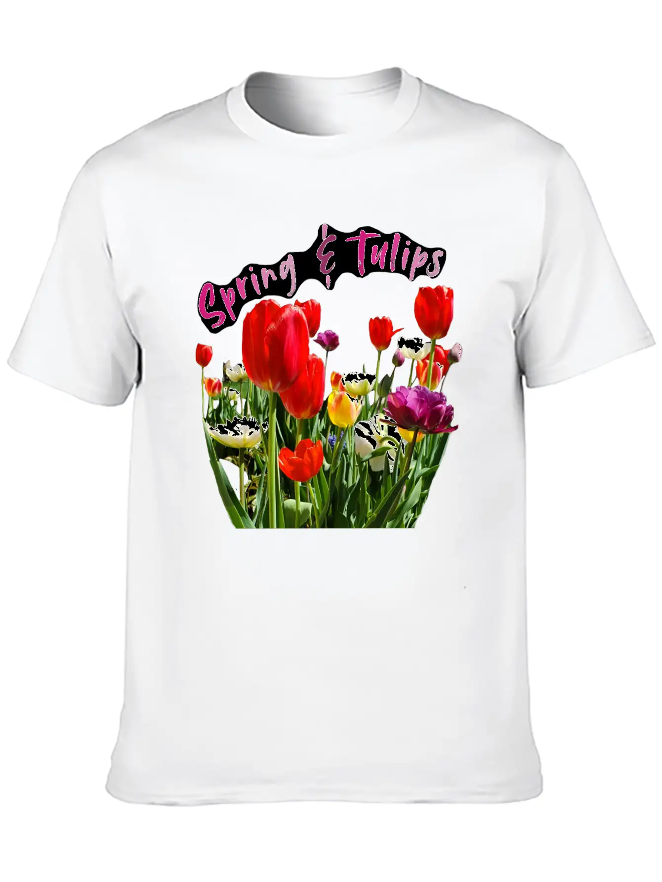 Spring & Tulips Quote With Real Flowers Sticker Unisex Casual T-Shirt – Clean Design For Daily Comfort