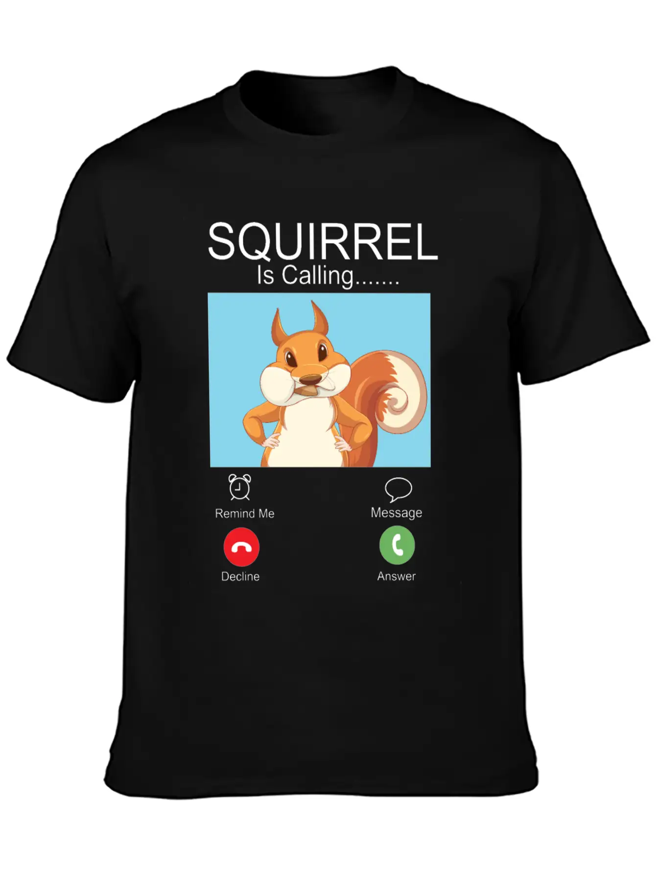 Squirrel Acorn Phone Display Unisex Short Sleeve Soft Cotton T-Shirt – Casual Everyday Wear