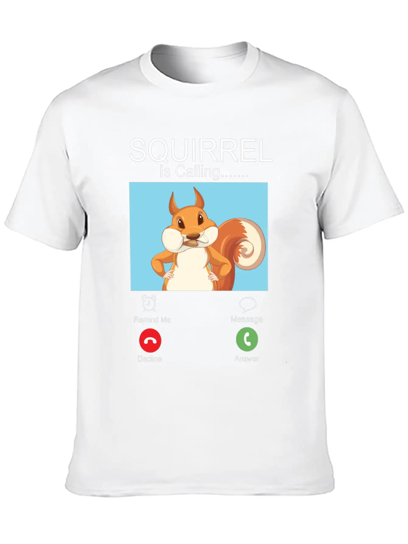 Squirrel Acorn Phone Display Unisex Short Sleeve Soft Cotton T-Shirt – Casual Everyday Wear