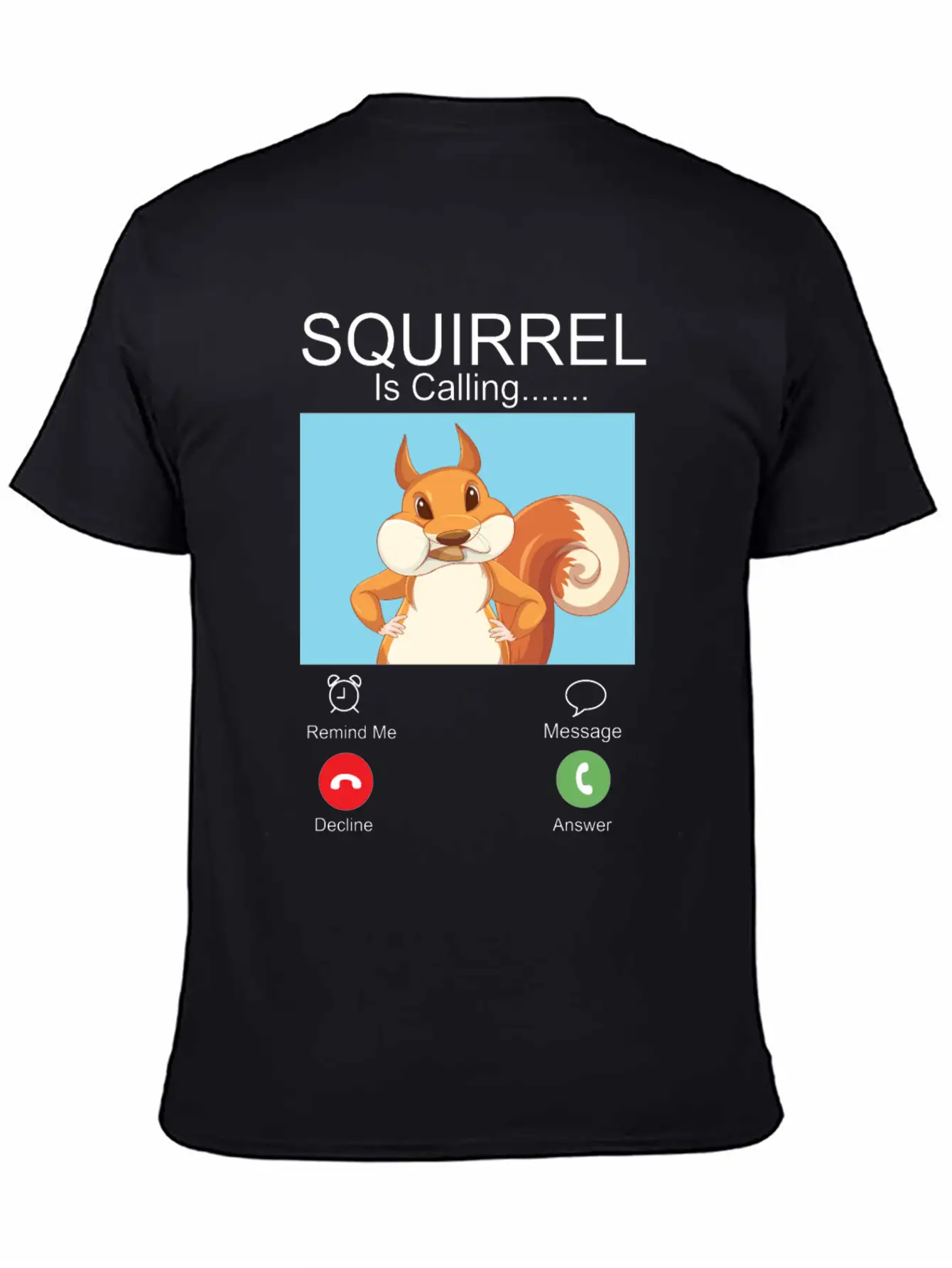 Squirrel Acorn Phone Display Unisex Short Sleeve Soft Cotton T-Shirt – Casual Everyday Wear