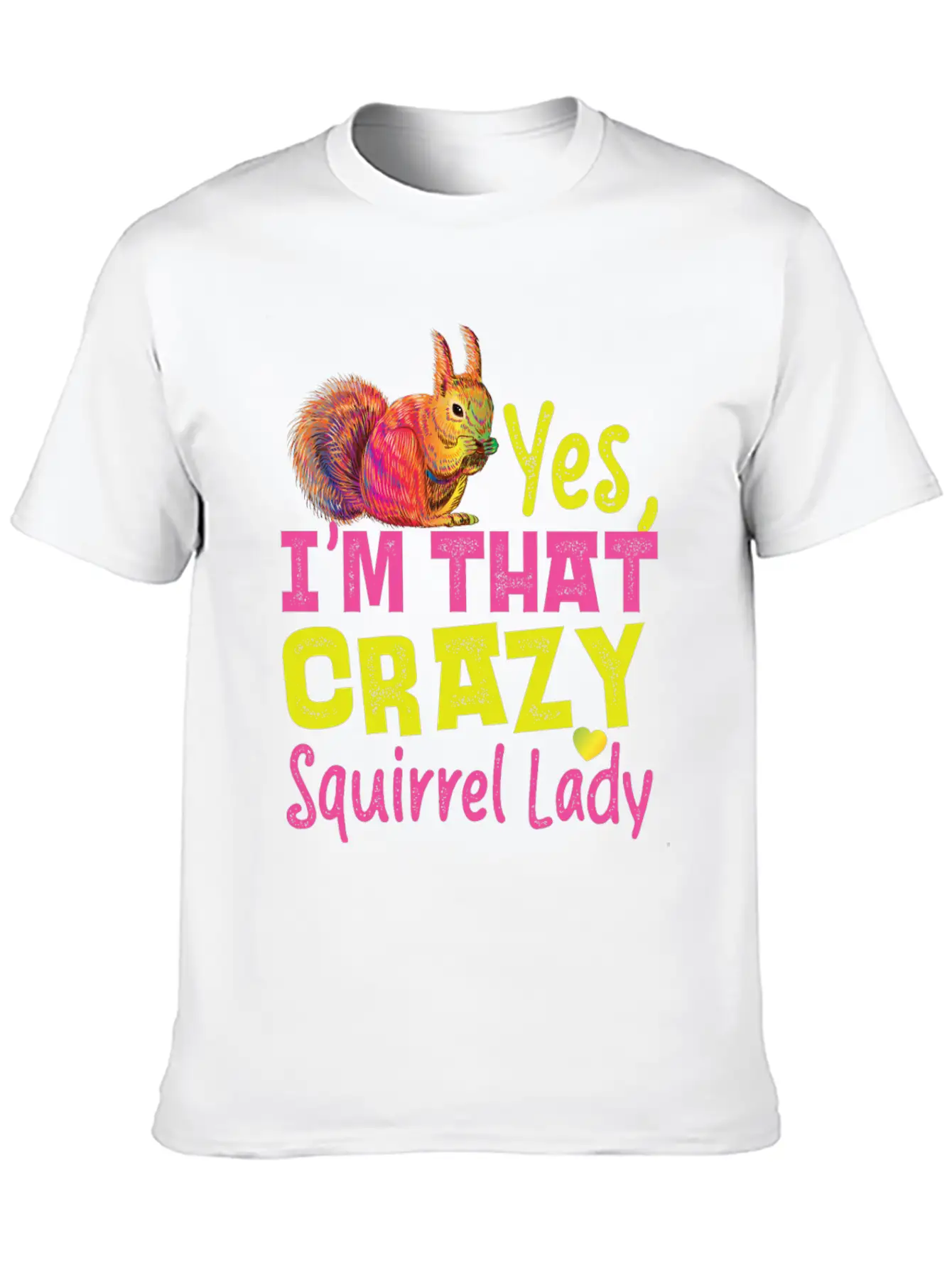 Squirrel Acorn Yes, I'M That Crazy Essential Cotton Tee For Daily Outfits – Unisex Style