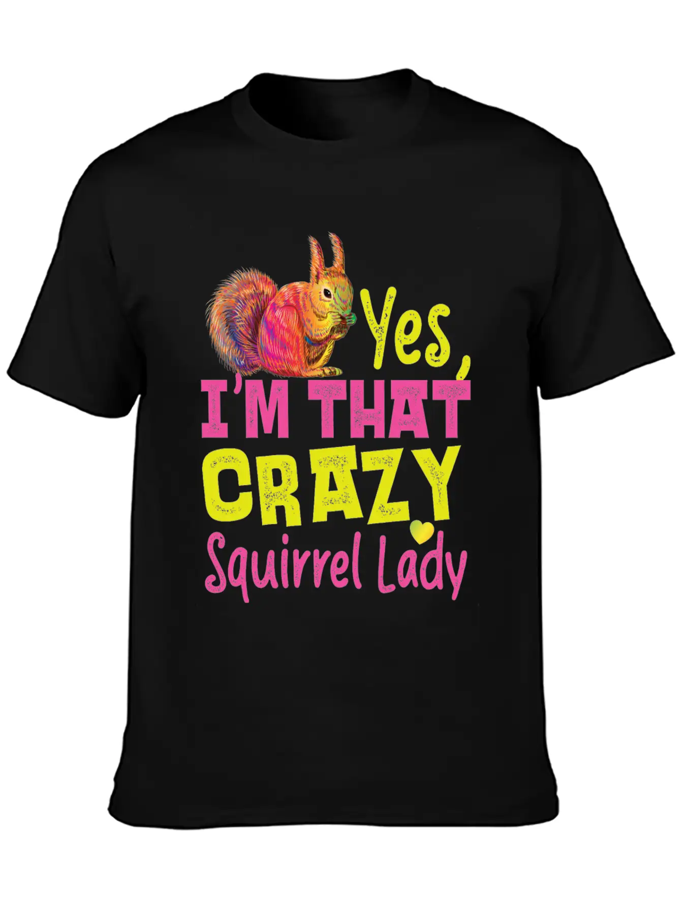 Squirrel Acorn Yes, I'M That Crazy Essential Cotton Tee For Daily Outfits – Unisex Style
