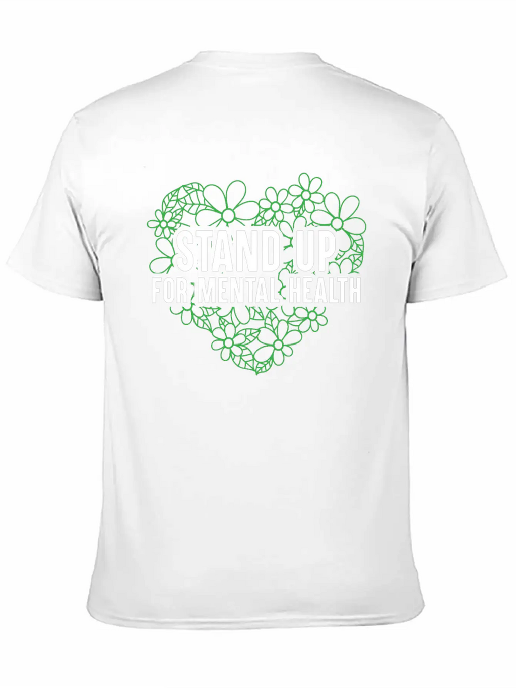 Stand Up For Mental Health Support End The Stigma Unisex Casual T-Shirt – Clean Design For Daily Comfort