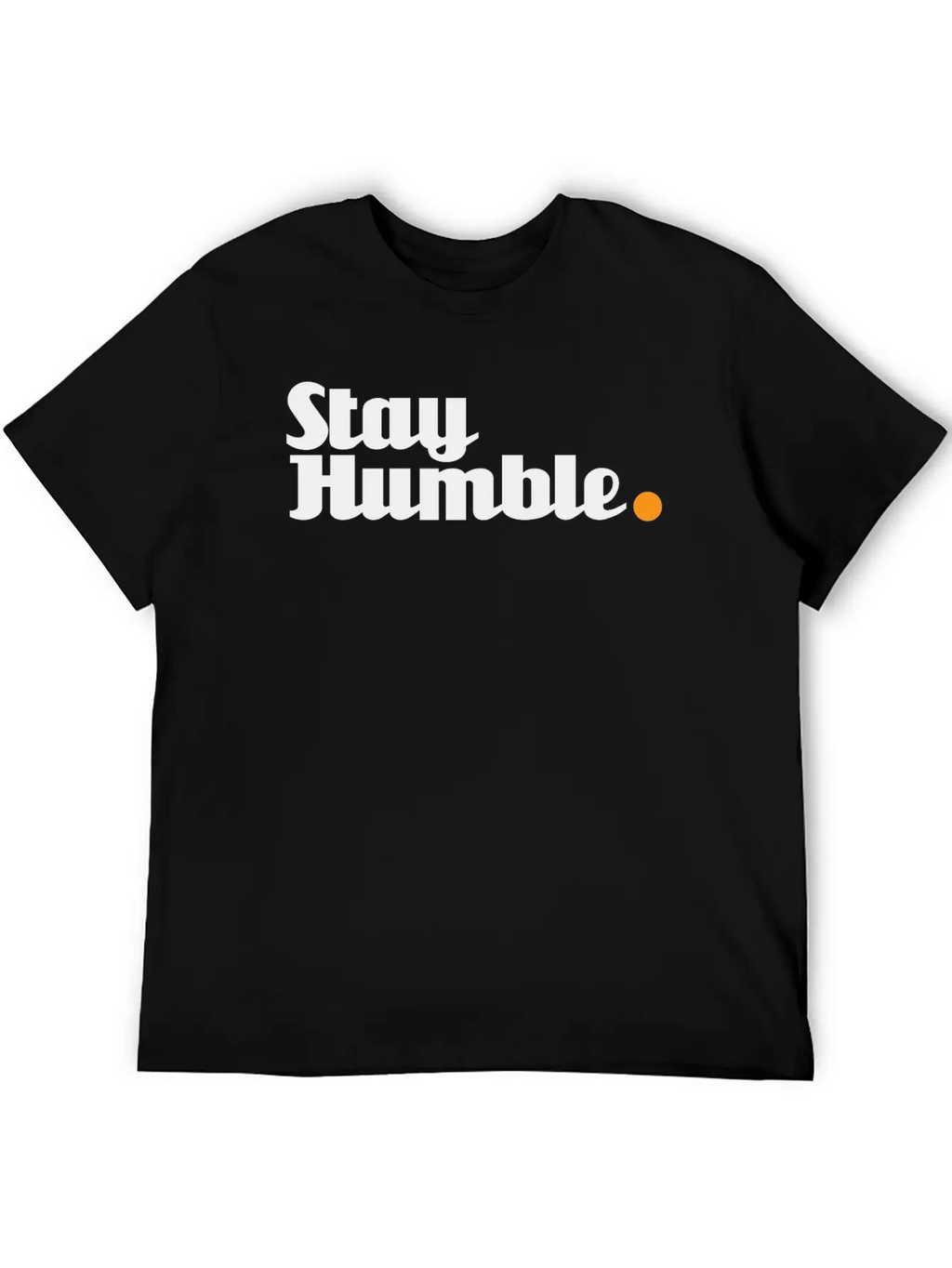 Stay Humble - 2 Of 6 Versions Unicorn Font Black Unisex Short Sleeve Soft Cotton T-Shirt – Casual Everyday Wear