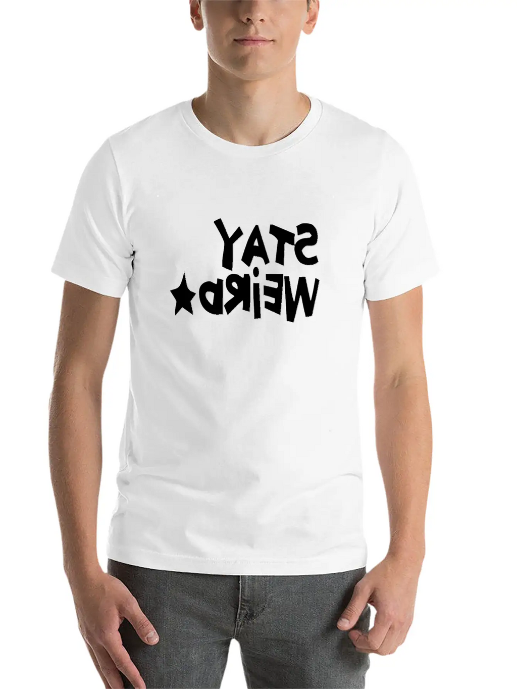 STAY WEIRD REVERSED Unisex Short Sleeve Soft Cotton T-Shirt – Casual Everyday Wear