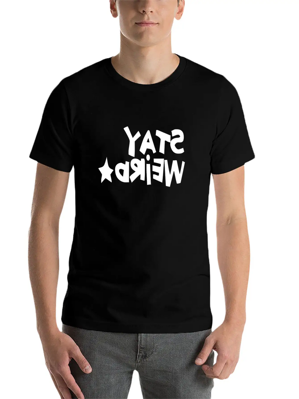 STAY WEIRD REVERSED Unisex Short Sleeve Soft Cotton T-Shirt – Casual Everyday Wear
