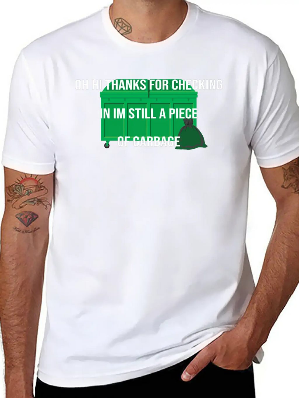 Still A Piece Of Garbage,cool Idea Design Breathable Soft Cotton T-Shirt – Timeless Casual Look