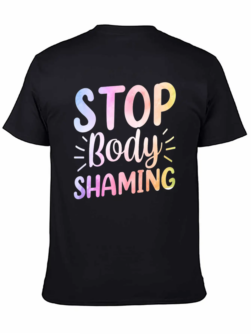 Stop Body Shaming End Appearance Mocking Stylish Everyday T-Shirt – Unisex Basic Cotton Tee
