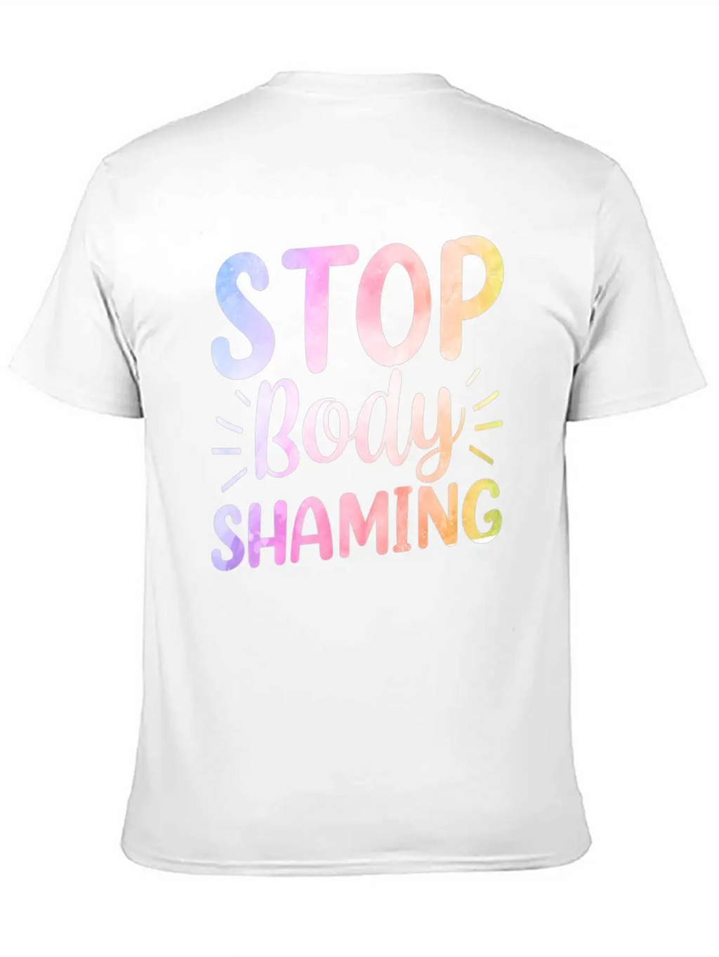 Stop Body Shaming End Appearance Mocking Stylish Everyday T-Shirt – Unisex Basic Cotton Tee