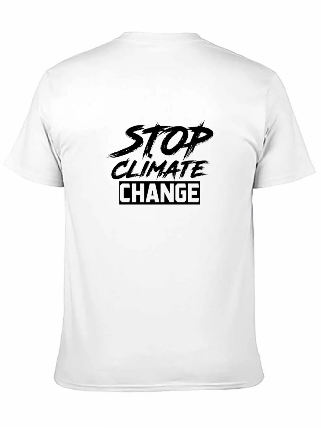 Stop Climate Change Unisex Casual T-Shirt – Clean Design For Daily Comfort