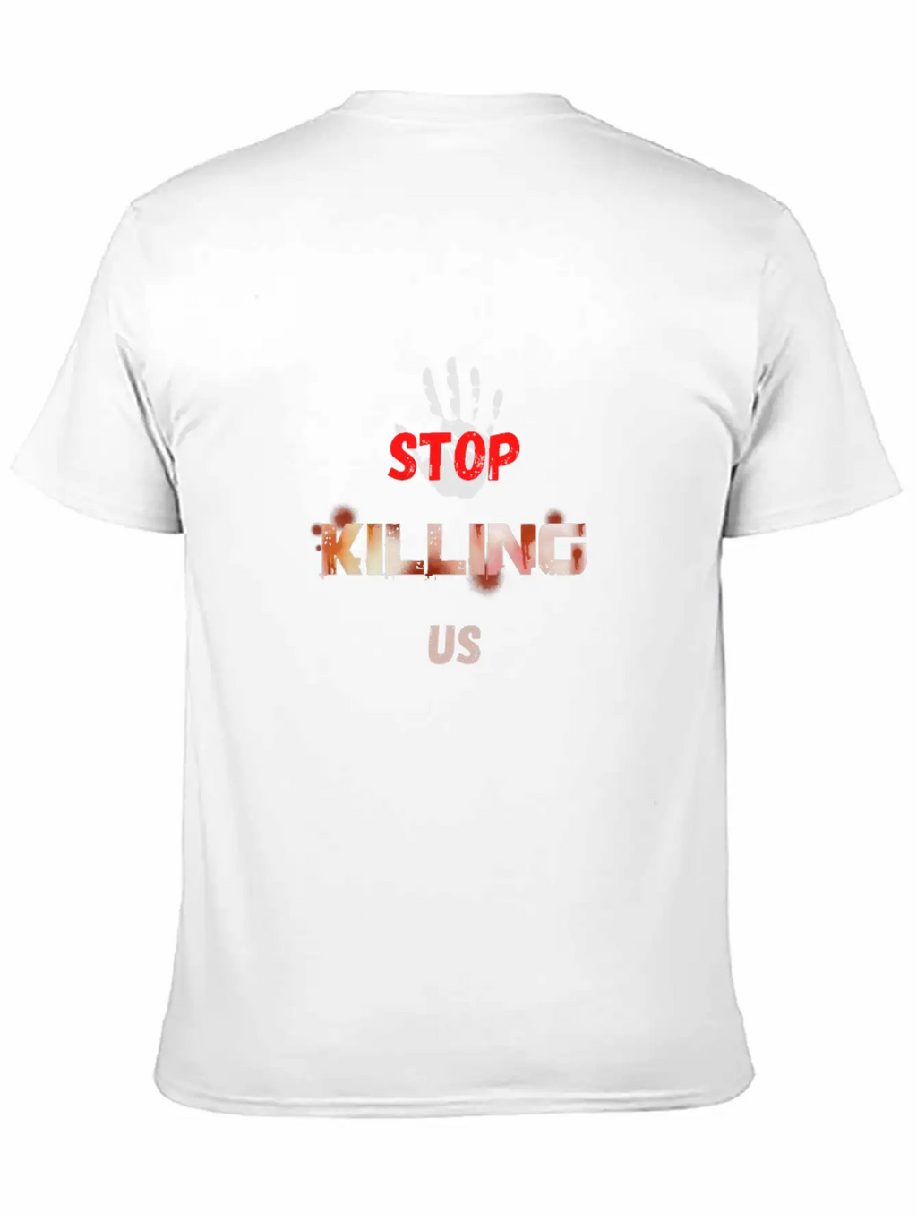 Stop Killing Us Stylish Everyday T-Shirt – Unisex Basic Cotton Tee