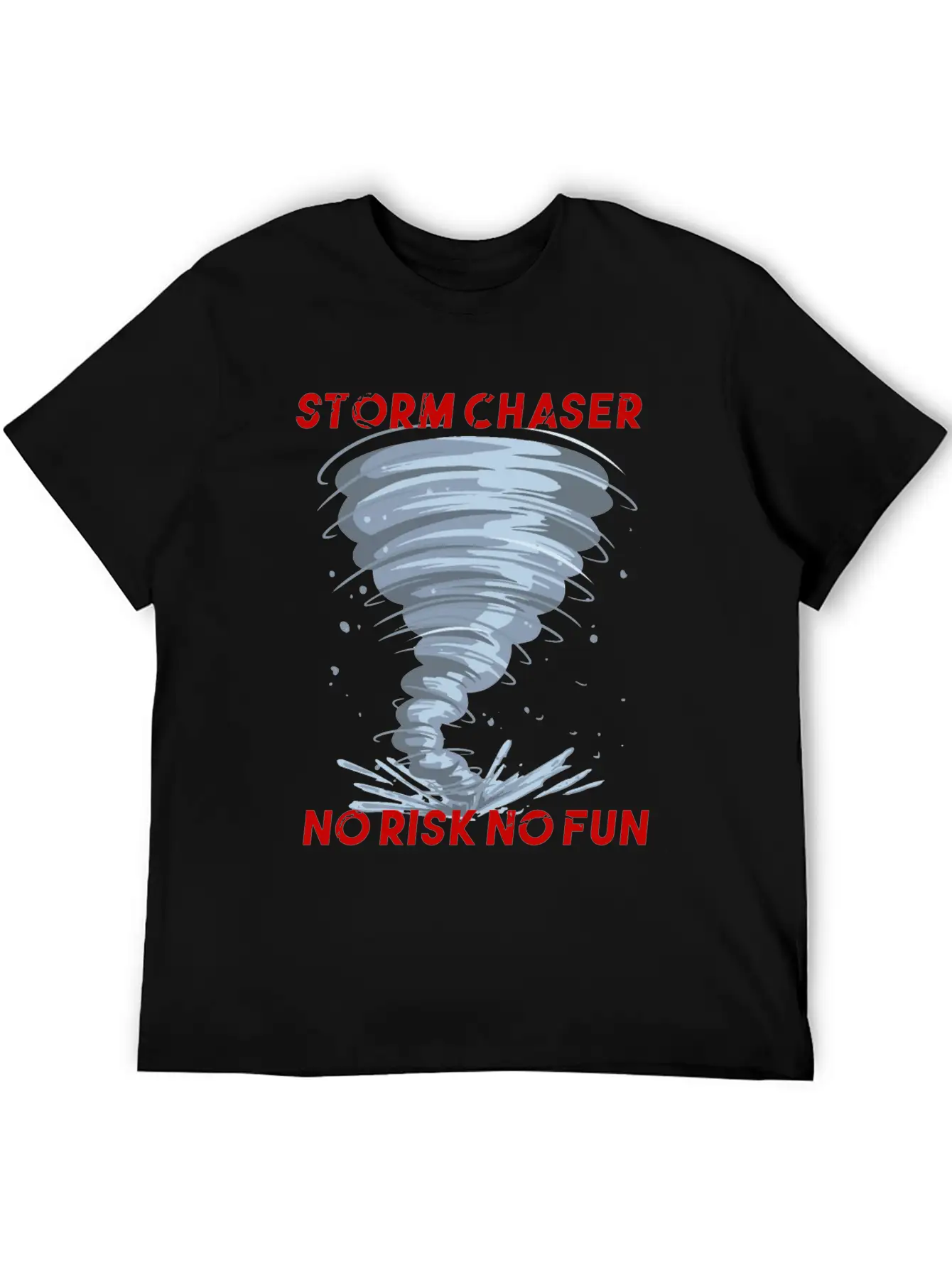 Storm Chaser No Risk No Fun Tornado Weather Shirt Breathable Soft Cotton T-Shirt – Timeless Casual Look