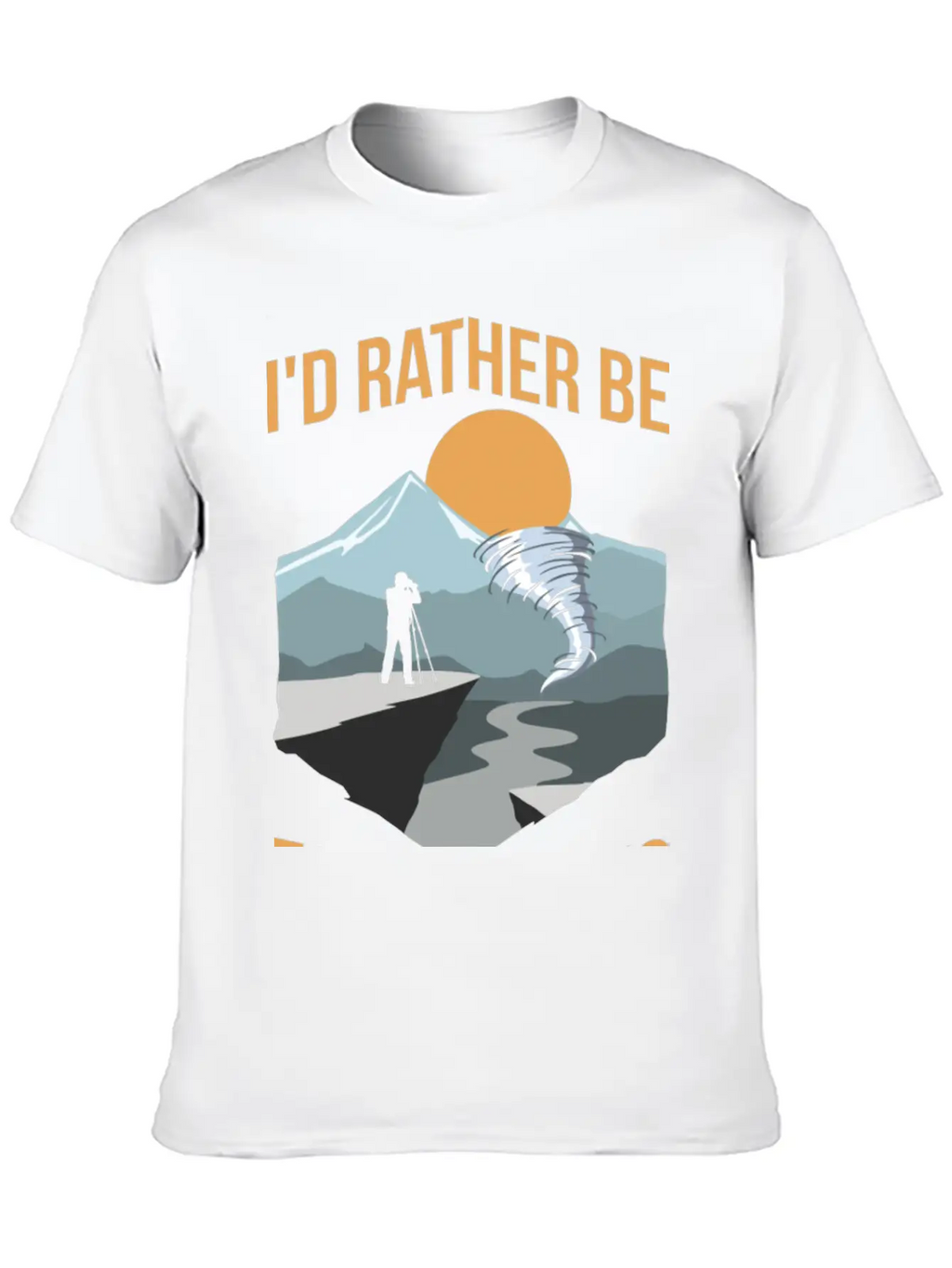 Storm Chasing Quote For A Storm Hunter Unisex Casual T-Shirt – Clean Design For Daily Comfort