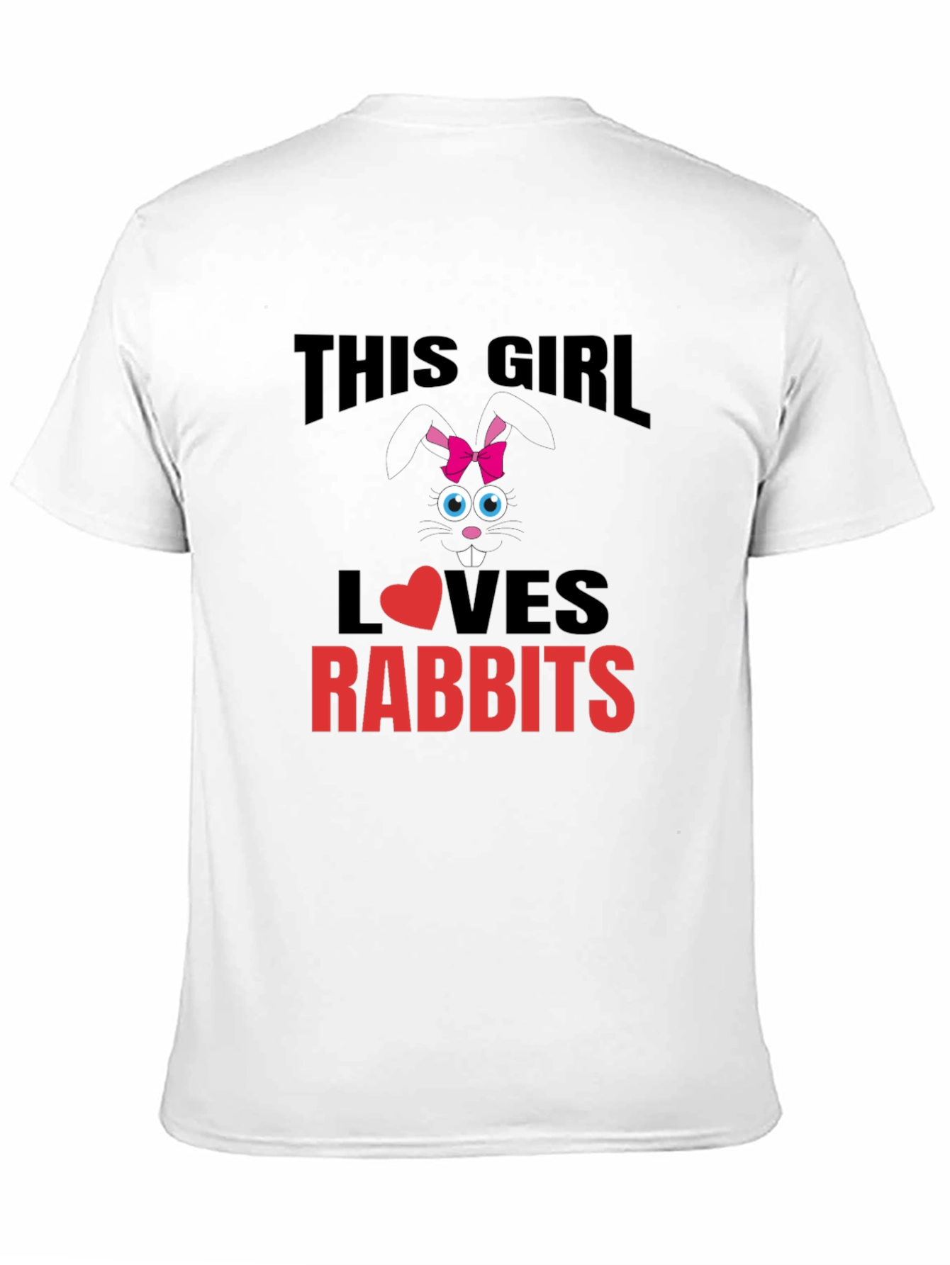 This Girl Loves Rabbits T-Shirt - Cute Bunny Tee