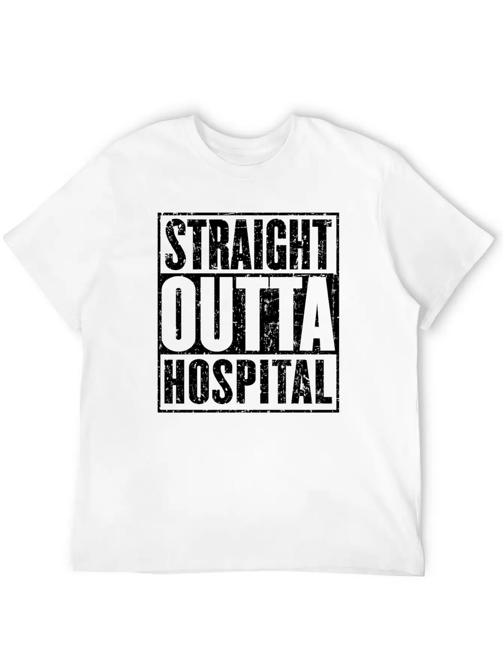 Straight Outta Hospital Recovery Get Well Breathable Soft Cotton T-Shirt – Timeless Casual Look