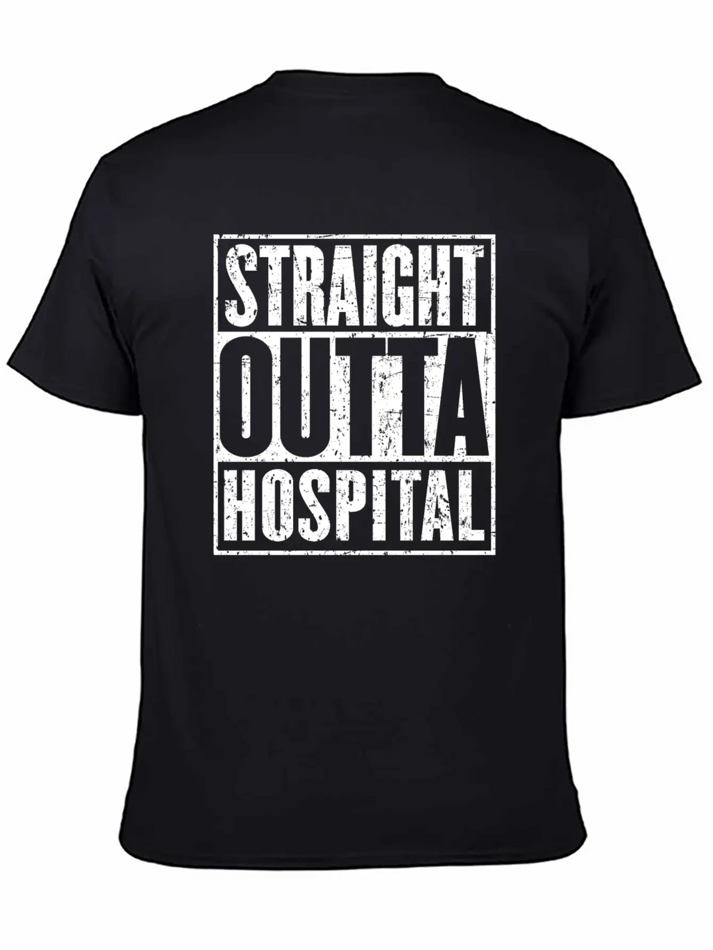 Straight Outta Hospital Recovery Get Well Breathable Soft Cotton T-Shirt – Timeless Casual Look